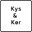 Kys & Kør